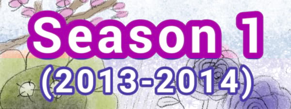 Season 1 ( 2013 – 2014 )